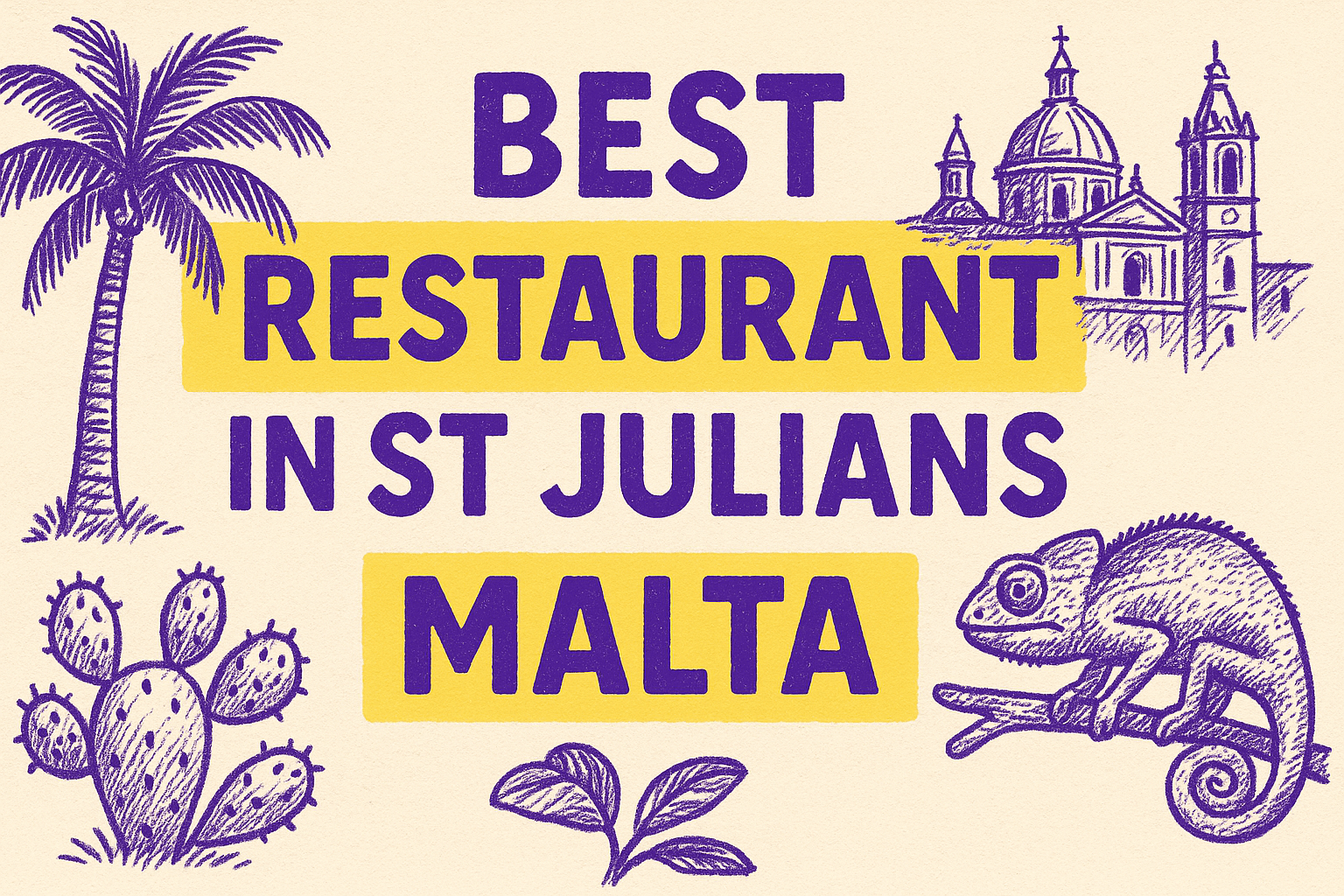 The Insider’s Guide to Discovering the Best Restaurants in St. Julian’s, Malta (2025 Edition) - Malta restaurant guide