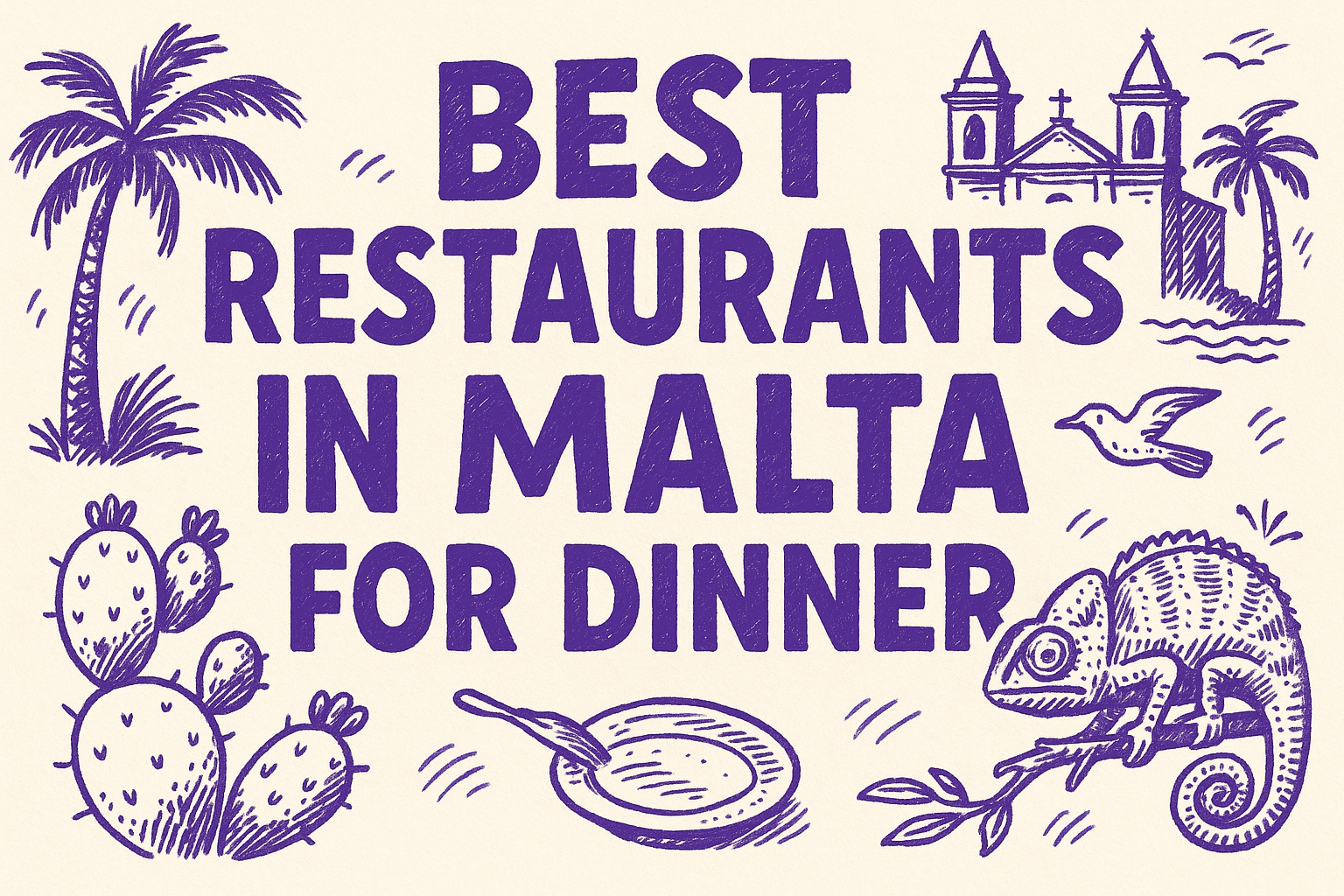 The Definitive Guide to the Best Restaurants in Malta for Dinner: Experience, Health, and Unmatched Culinary Artistry - Malta restaurant guide