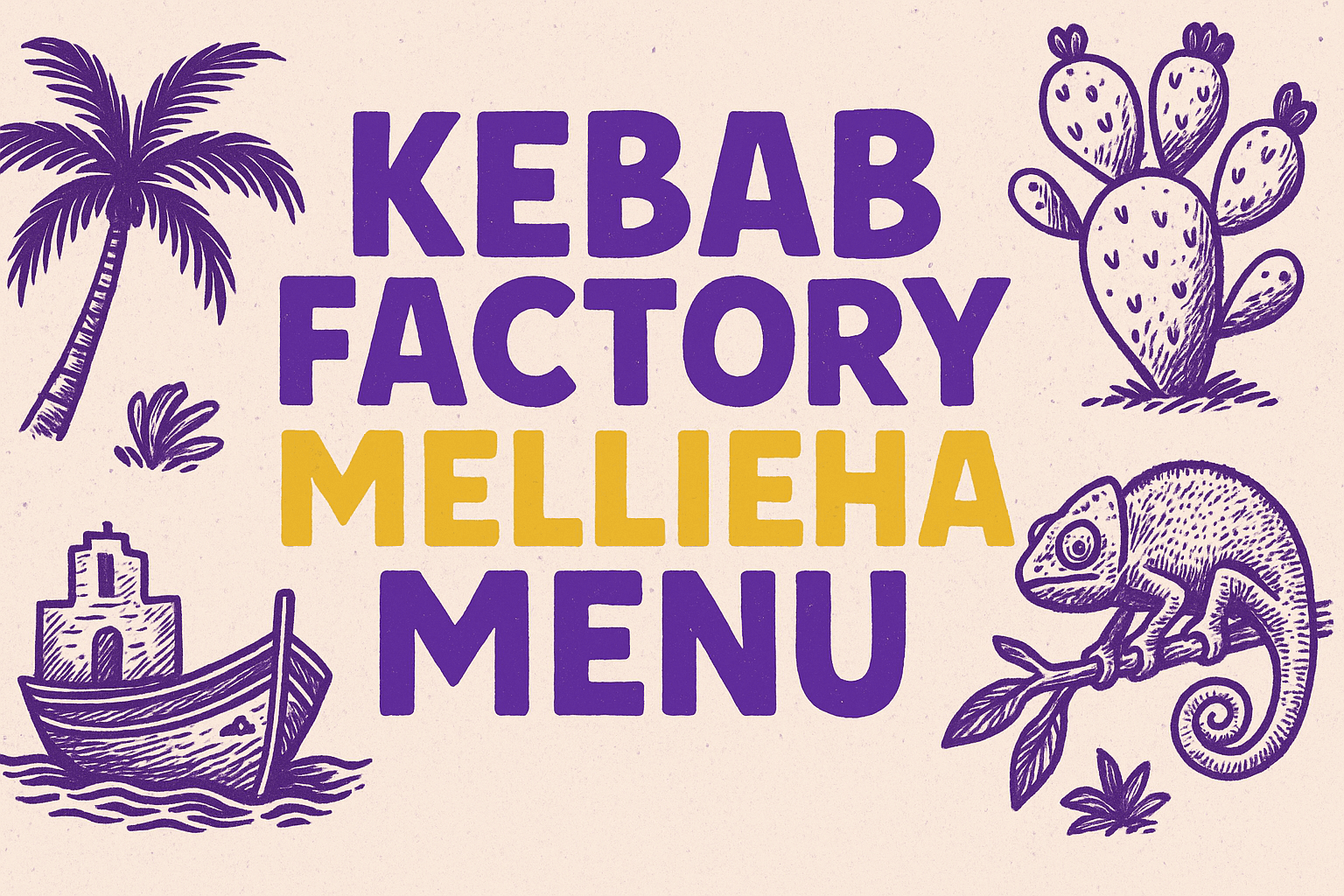 Discover the Secrets Behind "Kebab Factory Mellieha Menu": A Haven for Healthy Mediterranean Dining in Malta - Malta restaurant guide