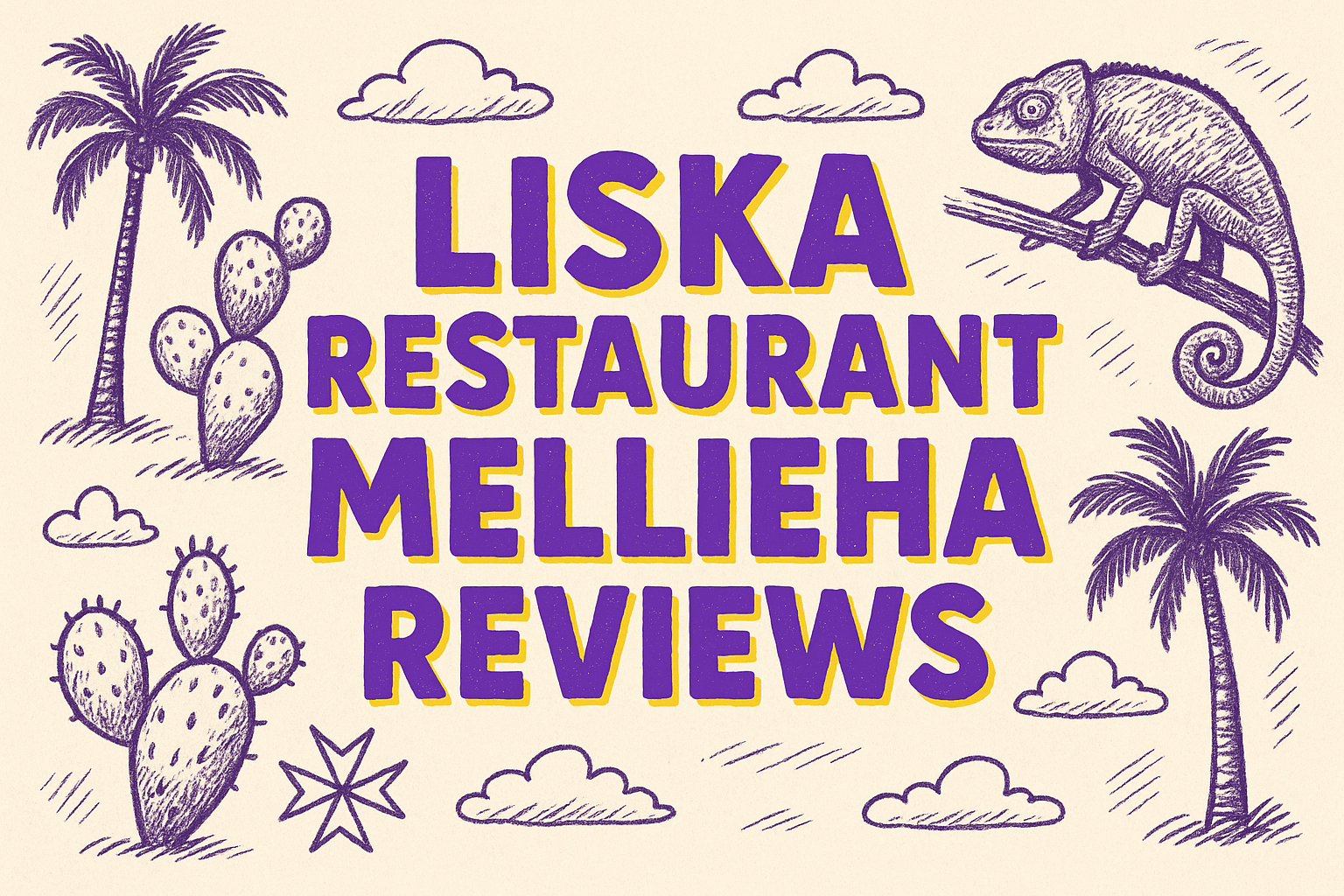 Liska Restaurant Mellieha Reviews: Comprehensive Analysis of Malta's Mediterranean Dining Excellence - Malta restaurant guide