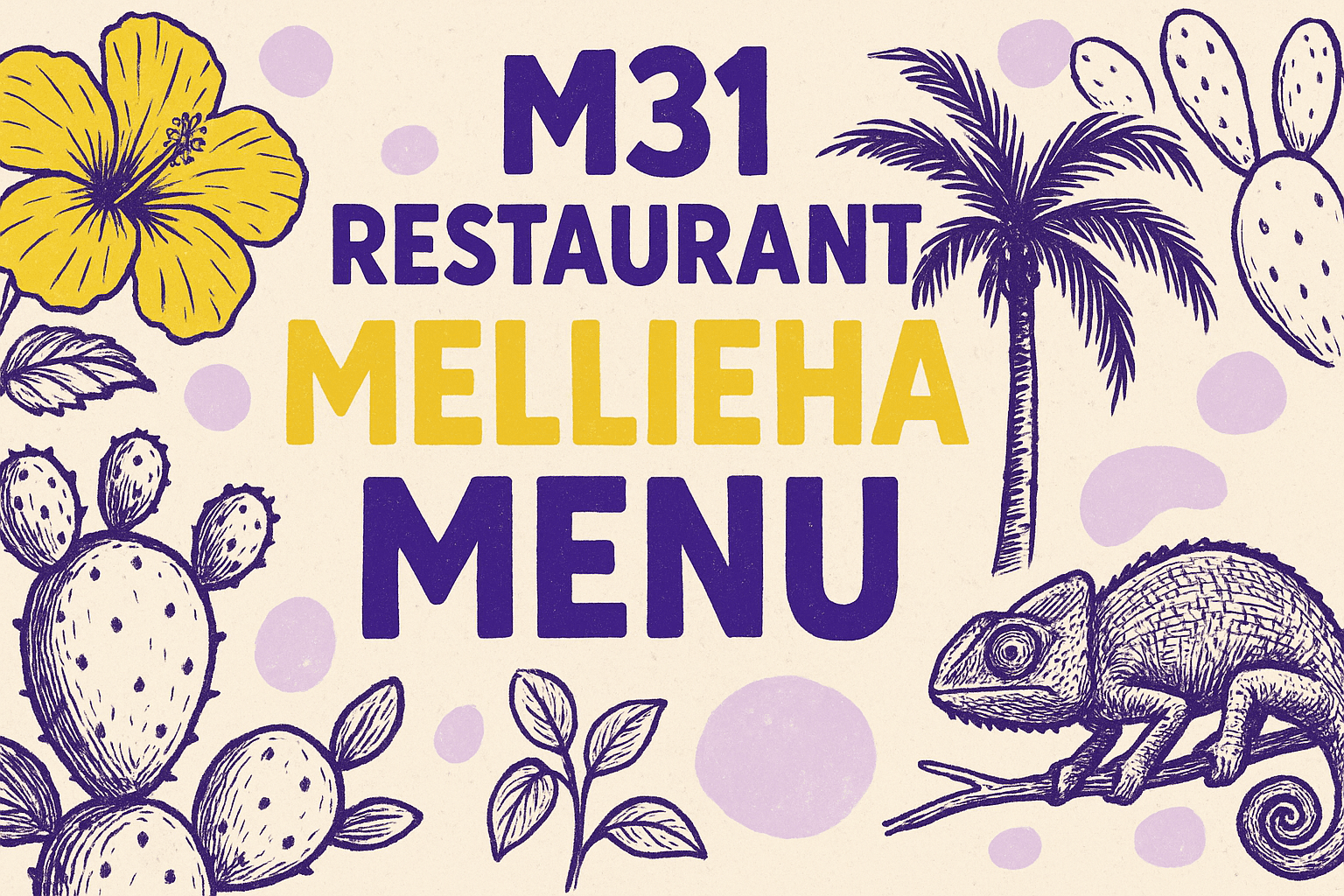 M31 Mellieha Malta Menu: Discovering Authentic Mediterranean Cuisine in Malta's Northern Paradise - Malta restaurant guide