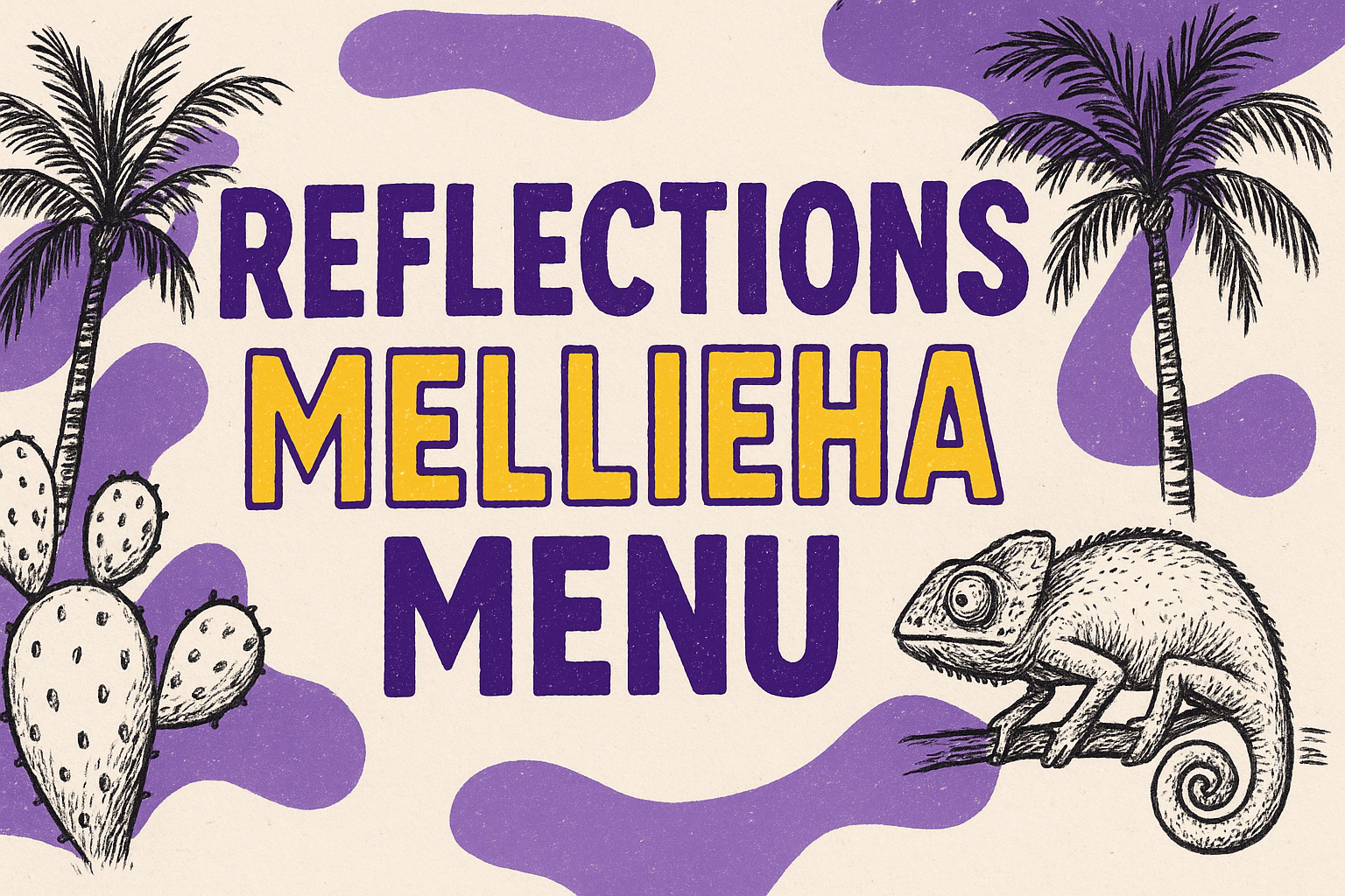 Reflections Mellieħa Menu: The Hidden Gem Blending Flavors, Wellness, and Entertainment in Malta - Malta restaurant guide
