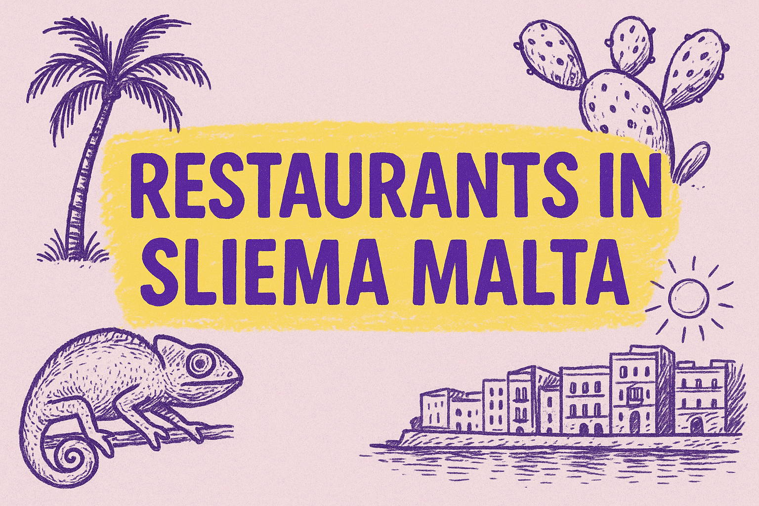 The Ultimate Guide to Restaurants in Sliema, Malta: Where Tradition Meets Healthy Indulgence - Malta restaurant guide