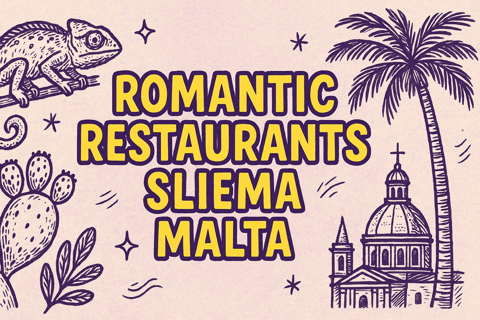 The Most Enchanting Romantic Restaurants in Sliema, Malta: Your 2025 Guide to Unforgettable Healthy Dining by the Mediterranean Sea - Malta restaurant guide