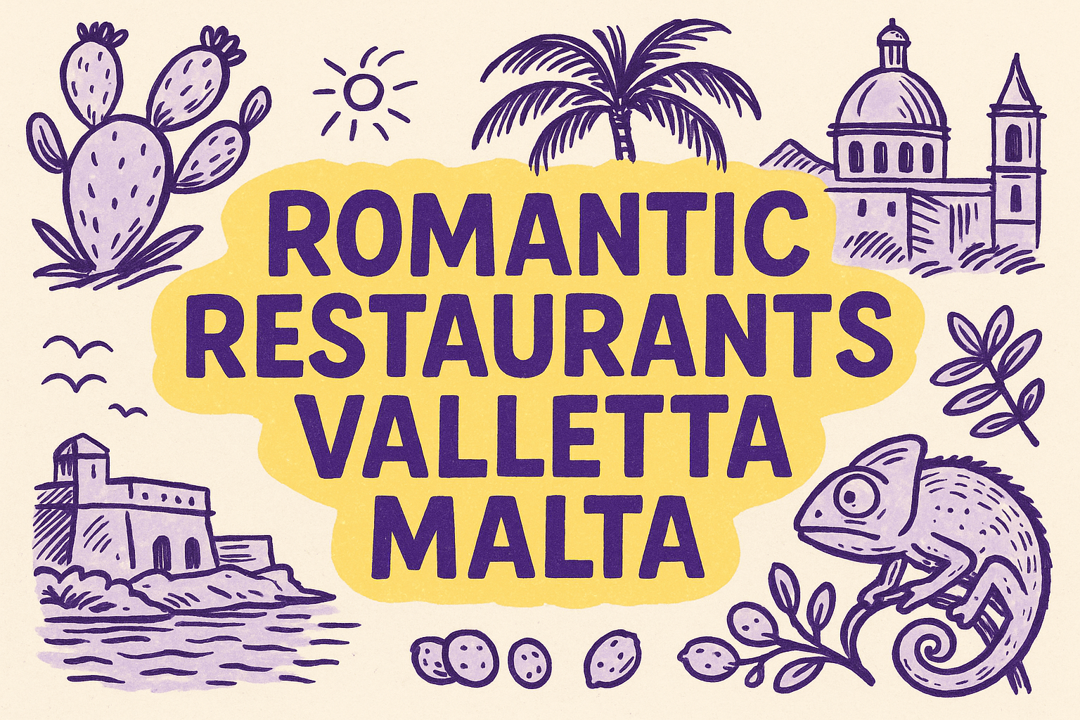 The Ultimate Guide to Romantic Restaurants in Valletta, Malta: Where Mediterranean Cuisine Meets Heartfelt Dining - Malta restaurant guide