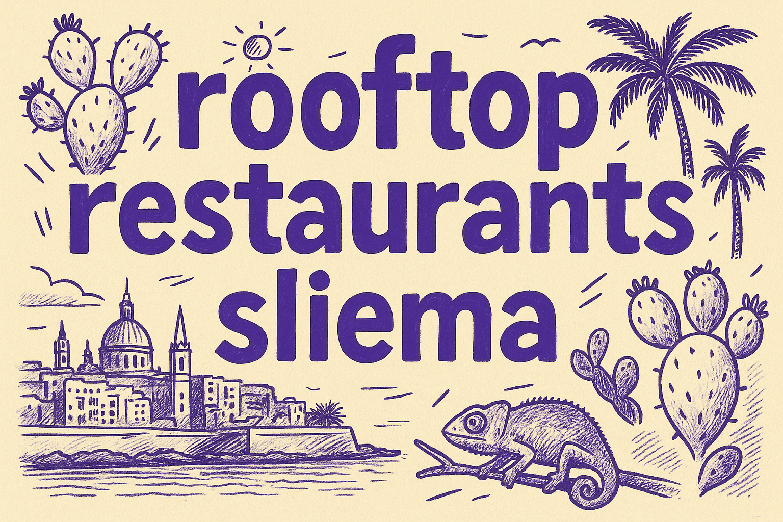 The Top Rooftop Restaurants in Sliema: Where Unbeatable Harbor Views Meet Health-Conscious Cuisine - Malta restaurant guide