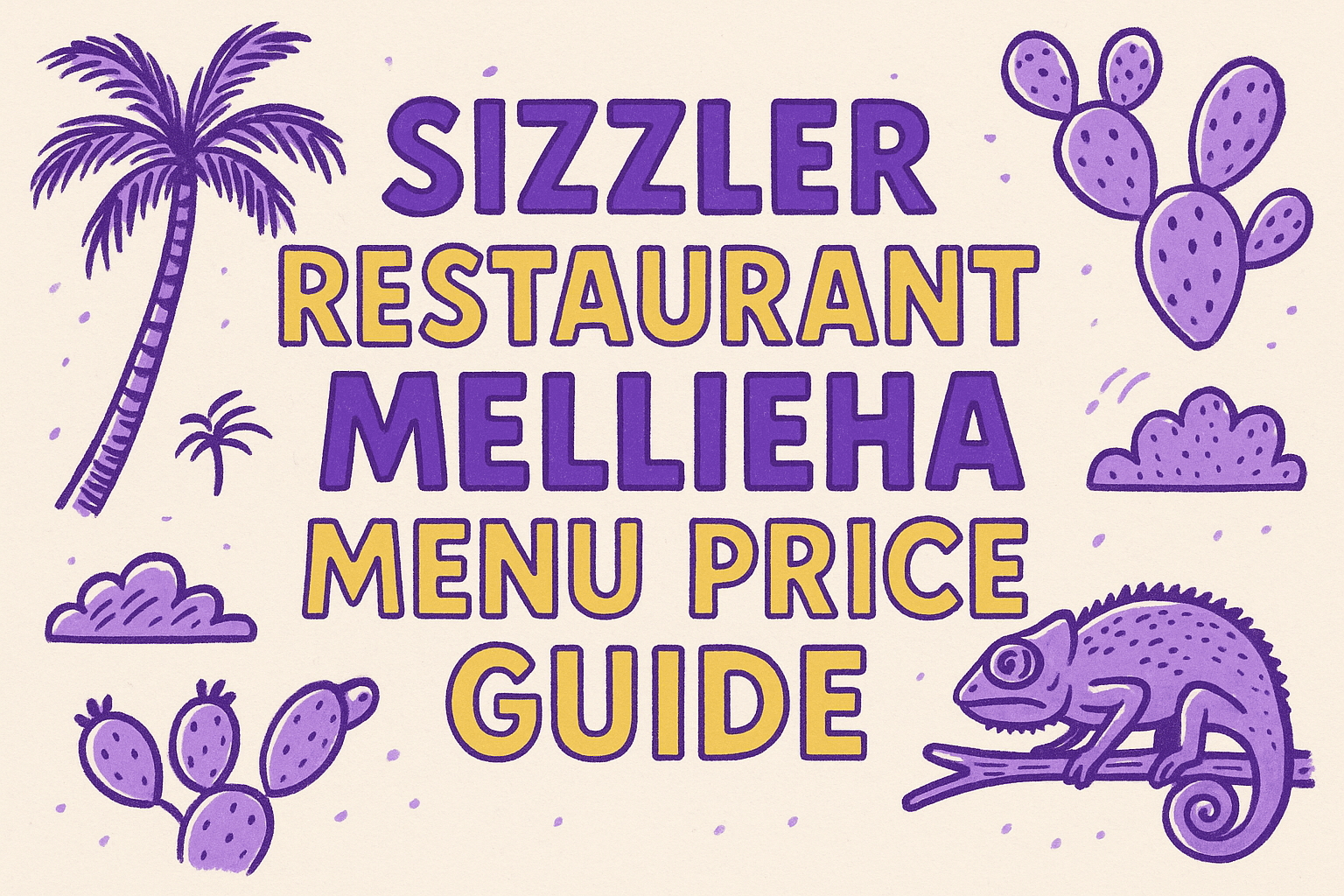 Sizzler Restaurant Mellieha Menu Prices: Complete Pricing Guide for 2025 - Malta restaurant guide